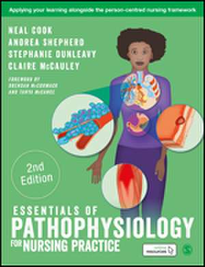 Essentials of Pathophysiology for Nursing Practice de Neal Cook