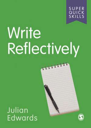 Write Reflectively de Julian Edwards