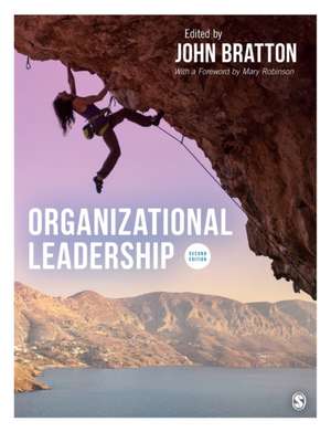 Organizational Leadership de John Bratton