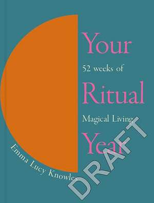 Knowles, E: Your Ritual Year