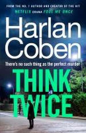 Think Twice de Harlan Coben