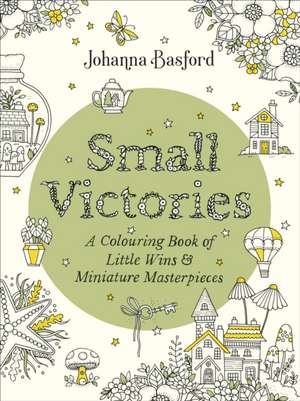 Small Victories de Johanna Basford