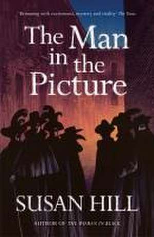 The Man in the Picture de Susan Hill