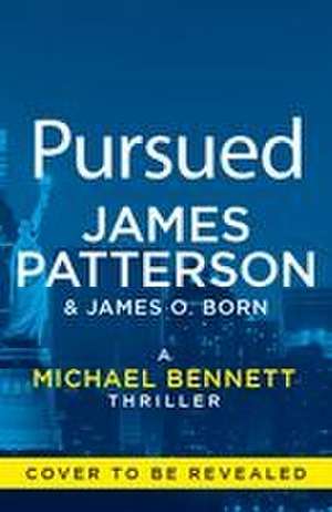 Pursued de James Patterson
