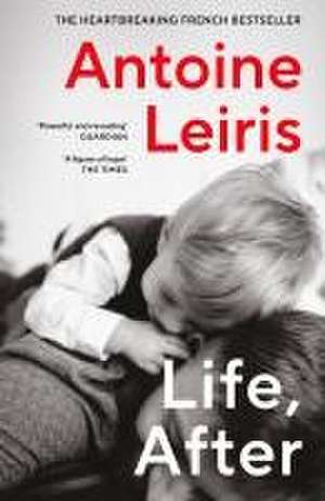 Life, After de Antoine Leiris