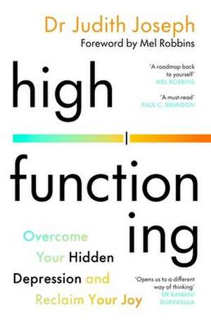 High Functioning de Judith Joseph