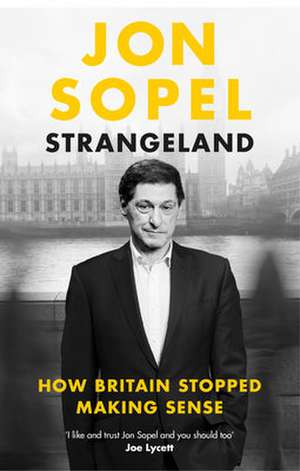 Sopel, J: Strangeland de Jon Sopel