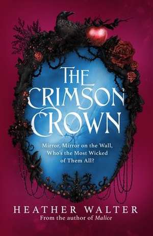 The Crimson Crown de Heather Walter