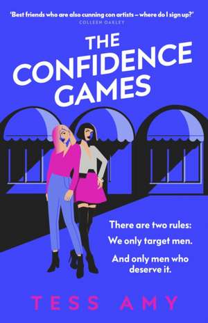 The Confidence Games de Tess Amy