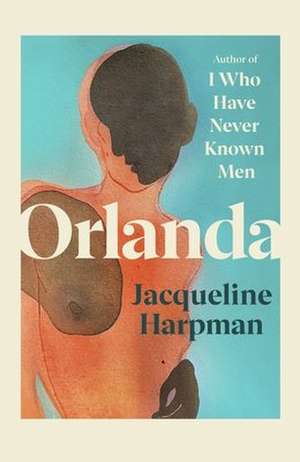 Orlanda de Jacqueline Harpman