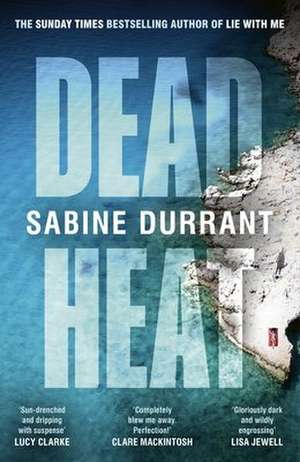 Dead Heat de Sabine Durrant
