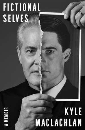 Fictional Selves de Kyle Maclachlan