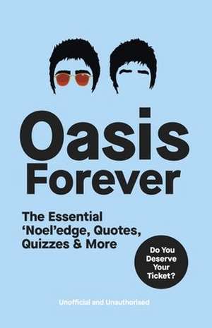 Oasis Forever de Pop Press