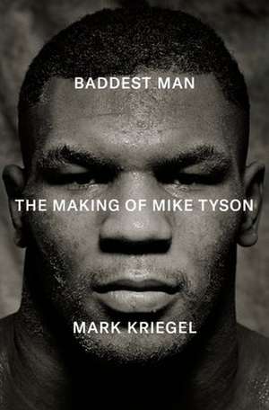 Baddest Man de Mark Kriegal