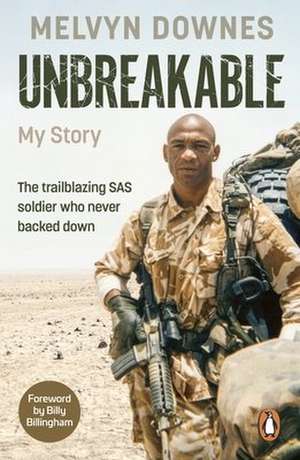 Unbreakable de Melvyn Downes
