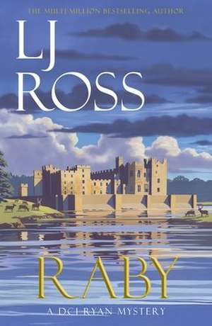 Raby de L. J. Ross