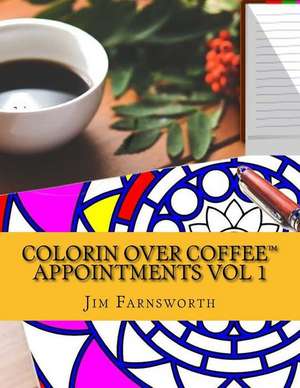 Colorin Over Coffee Appointments de Jim Farnsworth