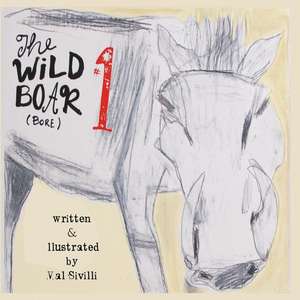 The Wild Boar (Bore) Episode #1 de Val Sivilli