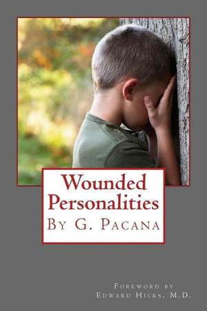 Wounded Personalities de G. P. Pacana