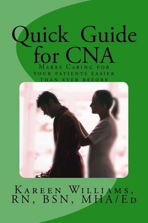 Quick Guide for CNA de Kareen Cassandra Williams