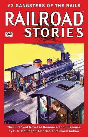 Railroad Stories #3 de E. S. Dellinger