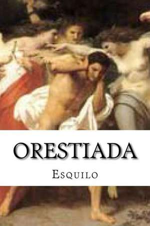 Orestiada de Esquilo