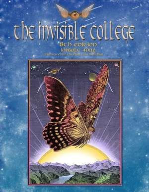 The Invisible College Magazine 8th Edition de Gwyllm Llwydd