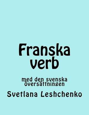 Franska Verb de Svetlana Leshchenko