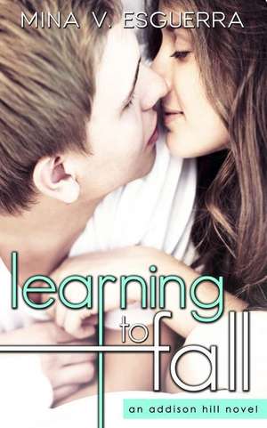 Learning to Fall de Mina V. Esguerra