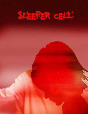 Sleeper Cell de Kierra Dorsay