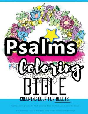 Psalms Coloring Book de Bible Coloring Book