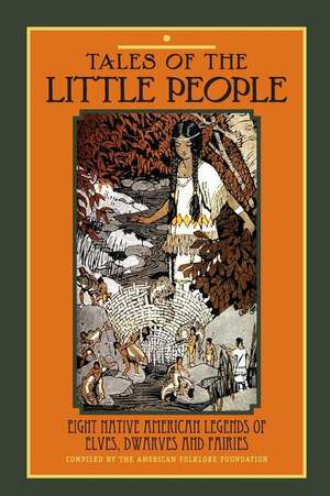 Tales of the Little People de Edward Cornplanter