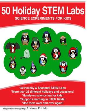 50 Holiday Stem Labs de Andrew Frinkle