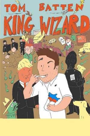 King Wizard de Tom Batten