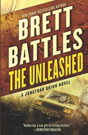 The Unleashed de Brett Battles