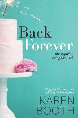 Back Forever de Karen Booth