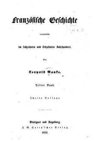 Franzosische Geschichte de Leopold Von Ranke