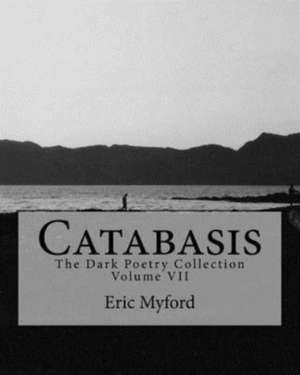 Catabasis de Eric Myford