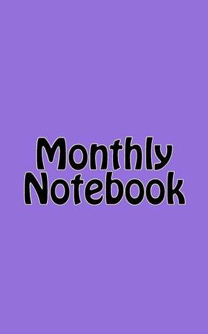 Monthly Notebook de Martha Millbeach