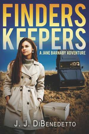 Finders Keepers de J. J. Dibenedetto