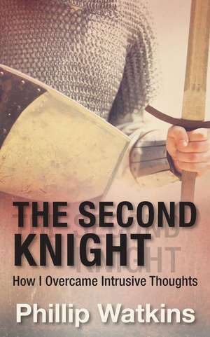 The Second Knight de Phillip Watkins