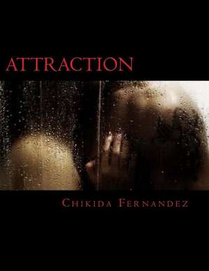Attraction de Chikida Fernandez