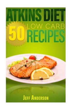 Atkins Diet de Jeff Anderson