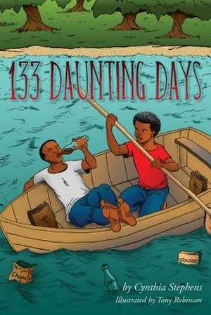 133 Daunting Days de Cynthia Stephens