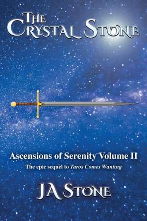 The Crystal Stone de J. a. Stone