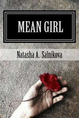 Mean Girl de Natasha a. Salnikova