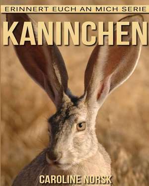 Kaninchen de Caroline Norsk