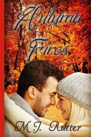 Autumn Fires de M. J. Rutter