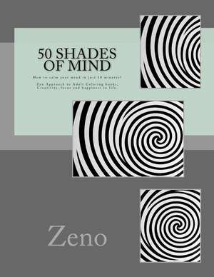 50 Shades of Mind de Zeno