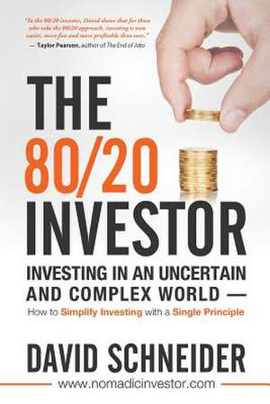 The 80/20 Investor de David Schneider